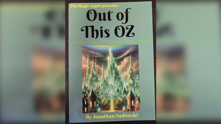 Out of This Oz by Jonathan Sadowski